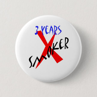 Badge Rond 5 Cm 3 ans de X-fumeur de rouge