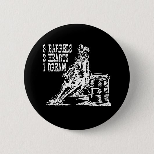 Badge Rond 5 Cm 3 Barils 2 Coeurs 1 Dream Barrel Racing (Devant)