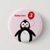 Badge Rond 5 Cm 3e anniversaire pingouin ajouter nom rose (Devant)