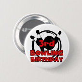 Badge Rond 5 Cm 3e Bowling Anniversaire Tshirts et cadeaux (Devant & derrière)