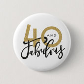 Badge Rond 5 Cm 40 et bouton fabuleux (Devant)