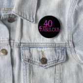 Badge Rond 5 Cm 40 et fabuleux (En situation)