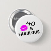 Badge Rond 5 Cm 40 et fabuleux (noir et rose) (Devant & derrière)