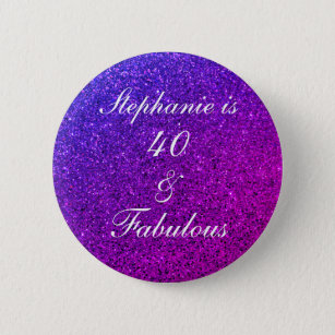 Badge Rond 5 Cm 40 Et Fabulous Anniversaire Pink Purple Parties sc