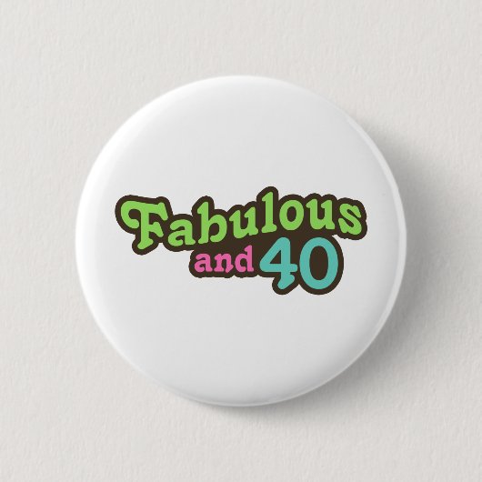 Badge Rond 5 Cm 40e anniversaire (Devant)