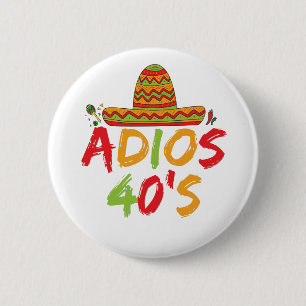Badge Rond 5 Cm 40e anniversaire de la fête mexicaine Cinco de May