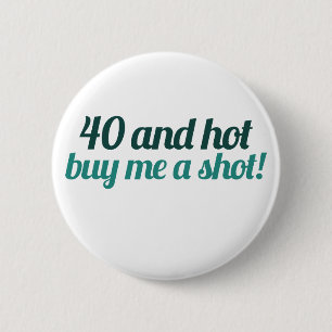 Badge Rond 5 Cm 40e anniversaire FUN