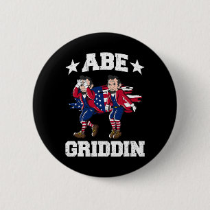 Badge Rond 5 Cm 4 juillet Abraham Lincoln Griddy Abe Griddin