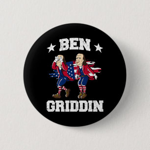 Badge Rond 5 Cm 4 juillet Benjamin Franklin Griddy Ben Griddin 1