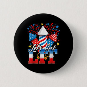 Badge Rond 5 Cm 4 juillet Déchaînons-nous Feux d'artifice Drôle de