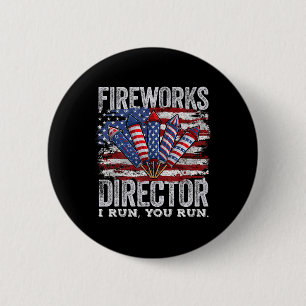 Badge Rond 5 Cm 4 juillet Directeur Fireworks Je Vous Dirige Homme