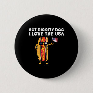 Badge Rond 5 Cm 4 juillet Hotdog Hot Diggity Chien Patriotique Fem