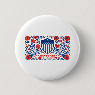 Badge Rond 5 Cm 4 juillet Patriotique 250e anniversaire 250 ans