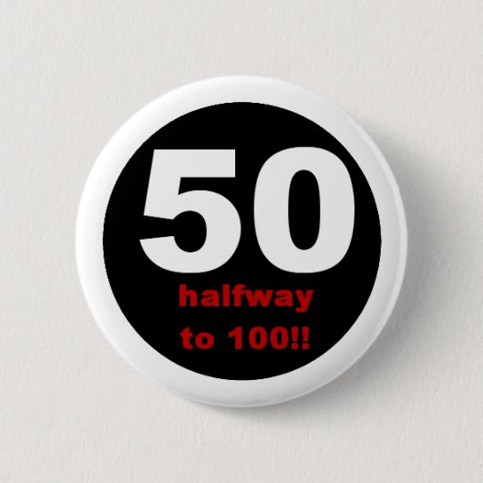 Badge Rond 5 Cm 50 à mi-chemin à 100 (Devant)
