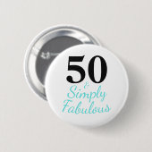 Badge Rond 5 Cm 50 ans et simplement fabuleux anniversaire (Devant & derrière)