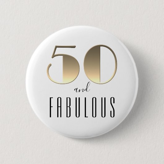 Badge Rond 5 Cm 50 et fabuleux 50e anniversaire Or (Devant)