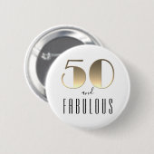Badge Rond 5 Cm 50 et fabuleux 50e anniversaire Or (Devant & derrière)