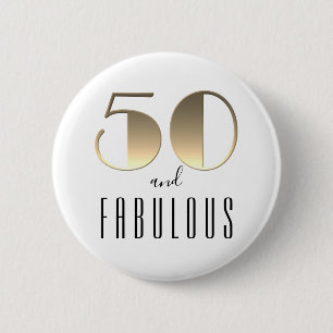 Badge Rond 5 Cm 50 et fabuleux 50e anniversaire Or