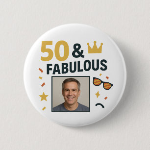 Badge Rond 5 Cm 50 & Fabuleux Photo personnalisée Anniversaire