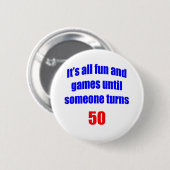 Badge Rond 5 Cm 50 quelqu'un tourne 50 (Devant & derrière)