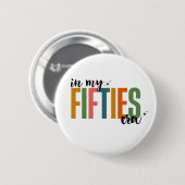 Badge Rond 5 Cm 50e anniversaire (Devant & derrière)