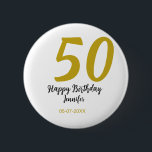 Badge Rond 5 Cm 50e anniversaire ajouter nom date année noire modè<br><div class="desc">conception modifiable</div>