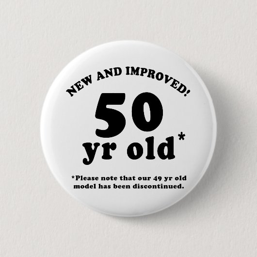 Badge Rond 5 Cm 50e anniversaire Gag Cadeaux (Devant)