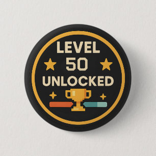 Badge Rond 5 Cm 50ème niveau de jeu drôle débloqué jeu de mots