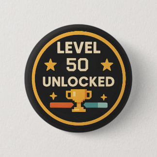 Badge Rond 5 Cm 50th gamer funny level unlocked pun