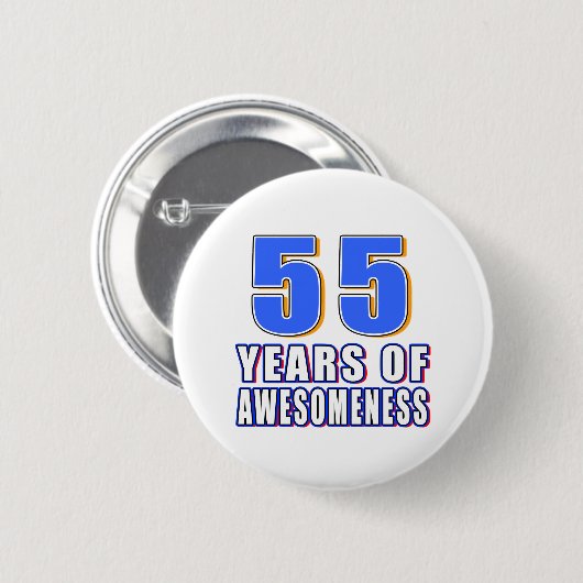 Badge Rond 5 Cm 55 ans d'Awesomeness (Devant & derrière)
