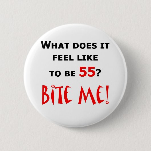 Badge Rond 5 Cm 55 mordez-moi ! (Devant)