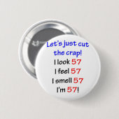Badge Rond 5 Cm 57 coupons la merde (Devant & derrière)