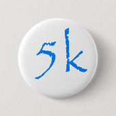 Badge Rond 5 Cm 5k (Devant)