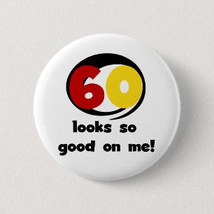 Badge Rond 5 Cm 60 T-shirts et cadeaux sont si bons pour moi