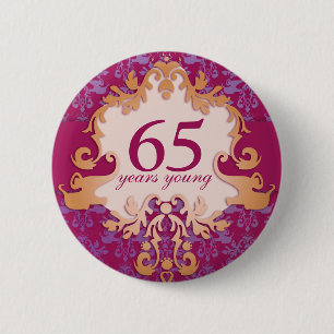 Badge Rond 5 Cm "65 ans de jeunes" d'âge de damassé bouton/insig