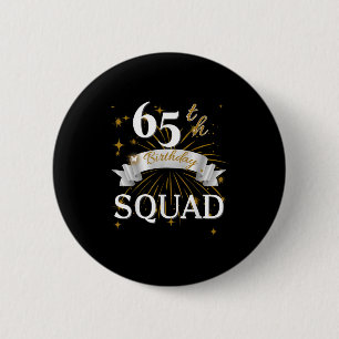 Badge Rond 5 Cm 65e Anniversaire Escouade de style de fête familia