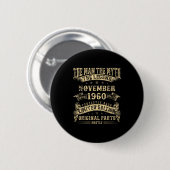 Badge Rond 5 Cm 65th Birthday For Men Mythology Of November 1960 (Devant & derrière)