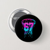 Badge Rond 5 Cm 67 Basketball Drip Six Seven Funny (Devant & derrière)
