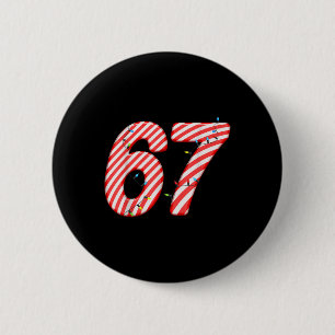 Badge Rond 5 Cm 67 Canne en sucre Noël Six Seven Blague de Noël Dr