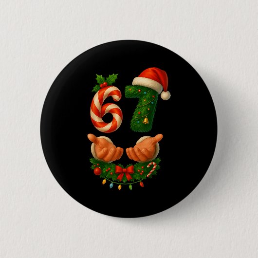 Badge Rond 5 Cm 67 Christmas Funny 6 7 Meme Holiday Gen Alpha Slan (Devant)
