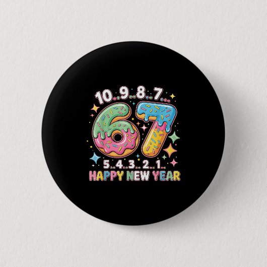 Badge Rond 5 Cm 67 Countdown Happy New Year 2026 Funny Donut Numbe (Devant)