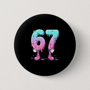 Badge Rond 5 Cm 67 Glace Dégoulinante (ck) Six Sept Mème Pour Gen