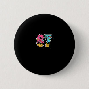 Badge Rond 5 Cm 67 Glace Drip Meme Six Sept Drôle Gen Alpha D