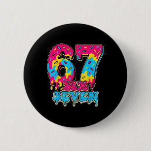 Badge Rond 5 Cm 67 Glace Goutte Doux Génération Alpha Argot Six Se