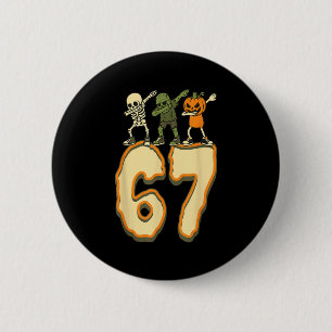 Badge Rond 5 Cm 67 Halloween Mème 6 7 Nombres Six Sept Drôle Enfan