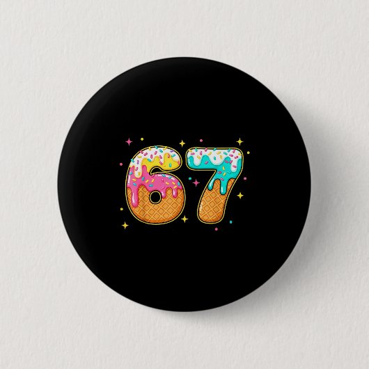 Badge Rond 5 Cm 67 Ice Cream Drip Meme Six Seven Gen Alpha Slang (Devant)