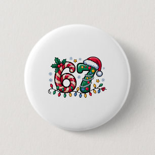 Badge Rond 5 Cm 67 Meme de Noël Six Sept Xmas Drôle Garçons Filles
