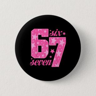 Badge Rond 5 Cm 67 Meme drôle Fille Rose