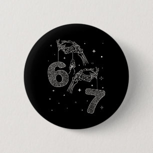 Badge Rond 5 Cm 67 Meme Main de squelette drôle Halloween Six Sept