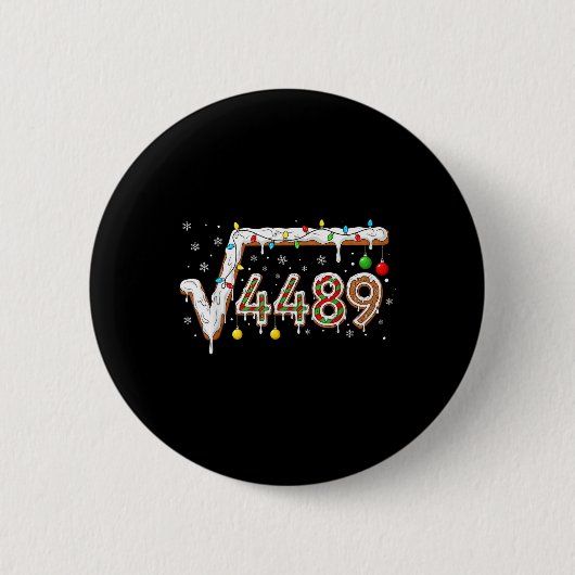 Badge Rond 5 Cm 67 Meme Racine Carrée 4489 Slang Prof de Maths Drô (Devant)
